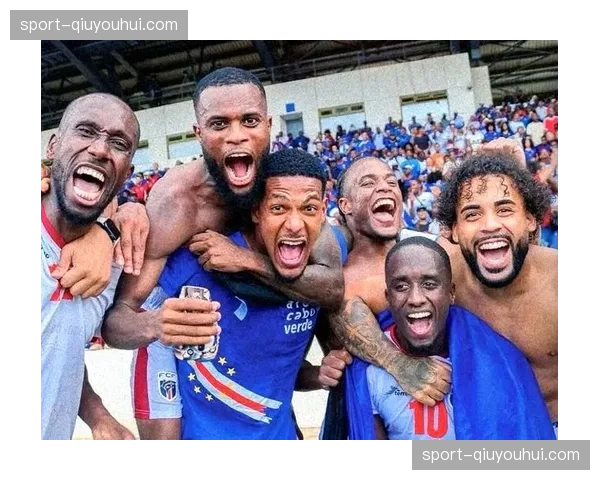 佛得角独立纪念意义:历史性突破对国家足球发展的长期影响 佛得角独立纪念意义:历史性突破对国家足球发展的长期影响